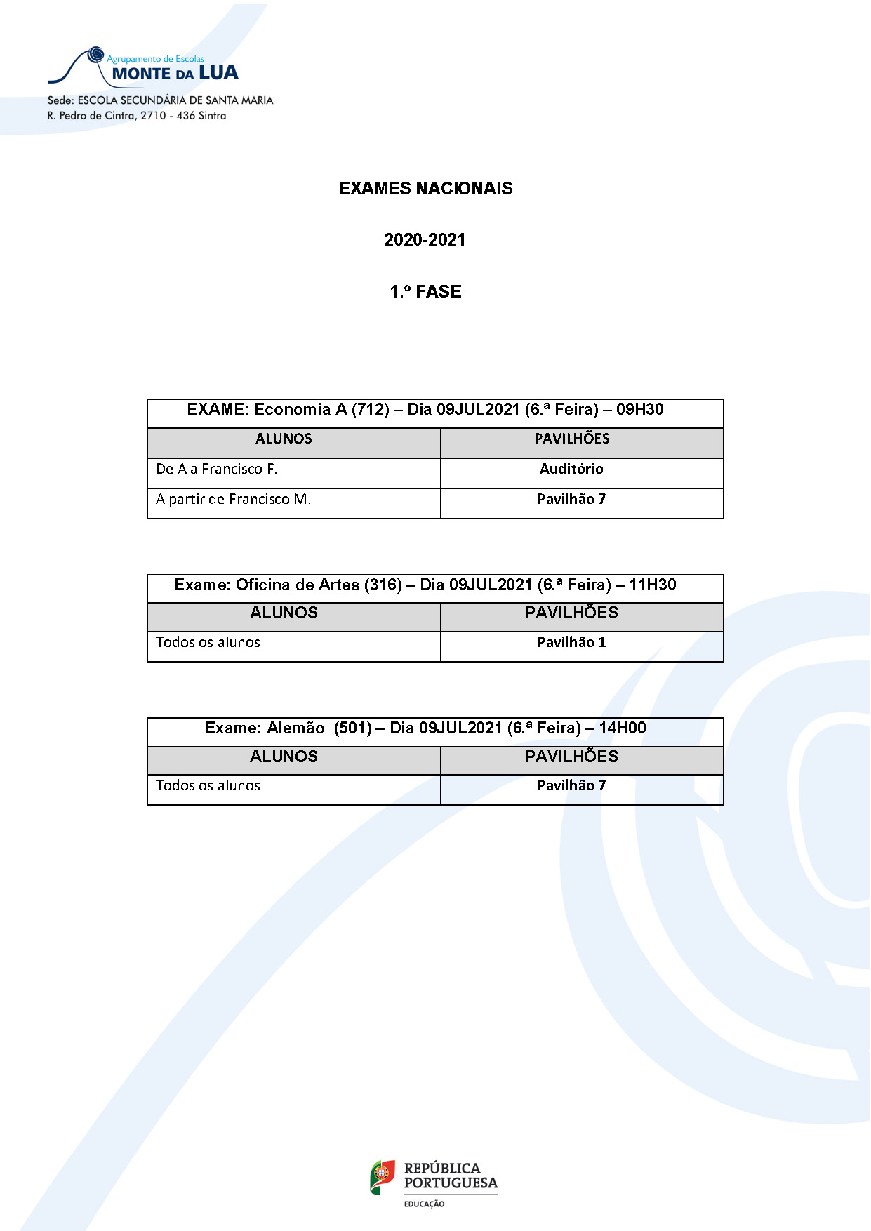 Exames Nacionais Pavilhões 09JUL